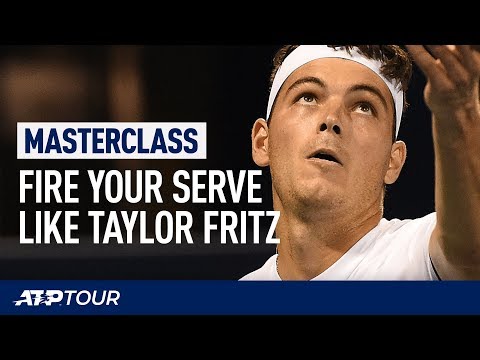 Serve Tips With Taylor Fritz | MASTERCLASS | ATP