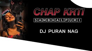 Download lagu Chap Krti _ Sambhalpuri song _ Dj Puran Nag x Dj Pradeep jamgaon || mp3 Download lagu Chap Krti _ Sambhalpuri song _ Dj Puran Nag x Dj Pradeep jamgaon || mp3