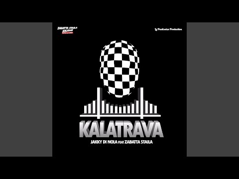 Kalatrava (feat. Zabatta Staila)