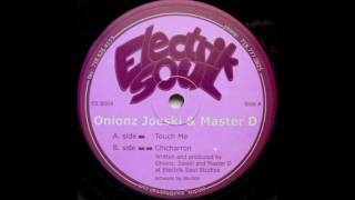 Onionz, Joeski & Master D - Chicharron