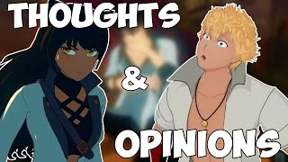 RWBY Volume 4 Chapter 8 A Much Needed Talk | THOUGHTS &amp; OPINIONS | - EruptionFang