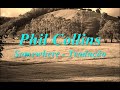 Phil Collins - Somewhere tradução
