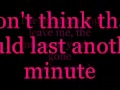 Atomic Kitten The moment you leave me Lyrics 