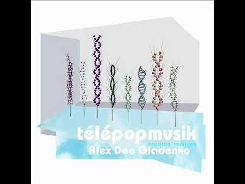 Telepopmusic - Breathe (Alex Dee Gladenko Remix)