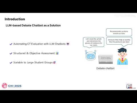 [CHI 2025] Assessing Critical Thinking through a Multi Agent LLM Based Debate Chatbot