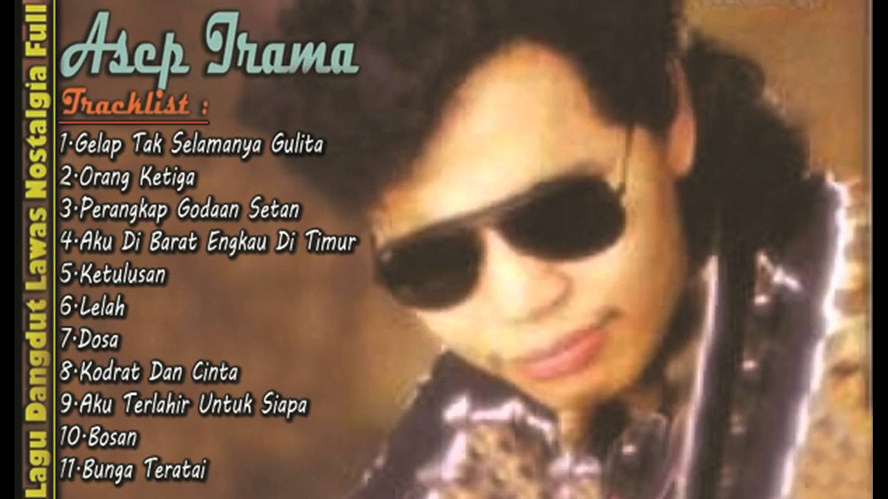 Asep Irama – Lagu Dangdut Lawas|Nostalgia