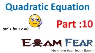 Maths Quadratic Equation part 10 (Quadratic Formula, Nature of roots) CBSE class 10 Mathematics X