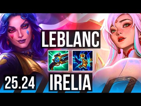 LEBLANC vs IRELIA (MID) | EUW Master | 25.24