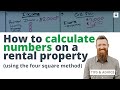 Calculating Numbers on a Rental Property [Using The Four Square Method!]