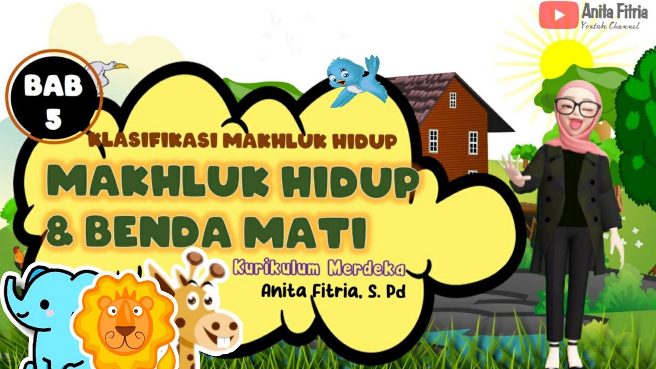 BAB 5 klasifikasi Makhluk Hidup | Makhluk hidup dan benda Mati IPA kelas 7 Kur. Merdeka #ipakelas7