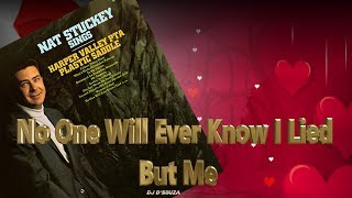 Nat Stuckey - No One Will Ever Know I Lied (1968)