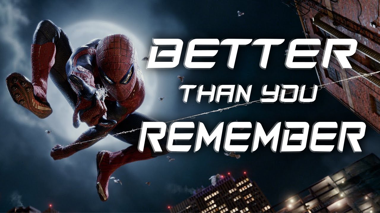 The Amazing Spider-Man 1&2 Are Kinda Good Actually...