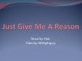 Just give me a reason with lyrics