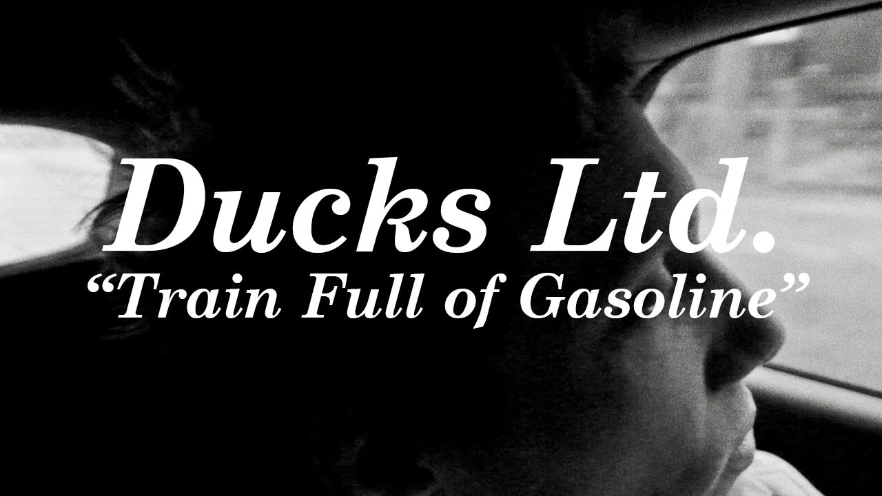 Train Full of Gasoline – Ducks Ltd. / ダックス・リミテッド 和訳