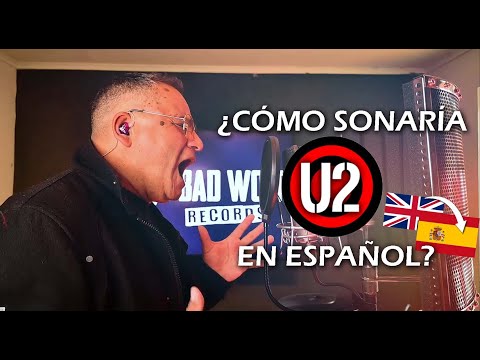 ¿Cómo Sonaría U2 en Español?😱 "With or Without You" (Cover by ZORLAC)