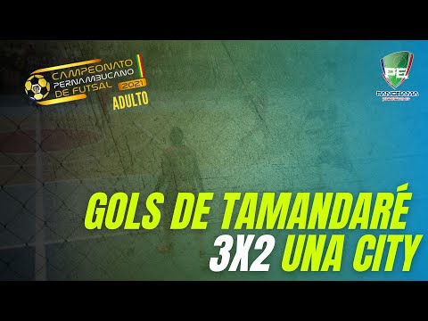 PERNAMBUCANO DE FUTSAL ADULTO: Confira os gols de Tamandaré 3x2 Una City