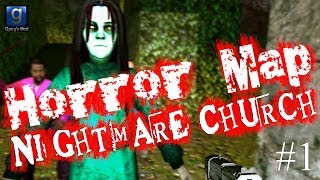 GMod Horror Map. Nightmare Church. #1