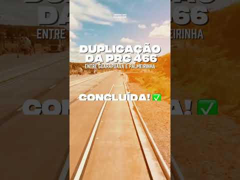 Ficou pronta a duplicação da PRC-466 entre Guarapuava e o distrito de Palmeirinha!