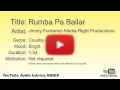 Rumba Pa Bailar Jimmy Fontanez Media Right Productions Country Folk Bright YouTube Audio L