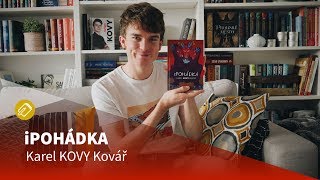 Karel Kovy Kovář: iPohádka - videoukázka