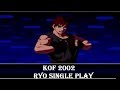 KOF 2002 Single Player Ryo TAS