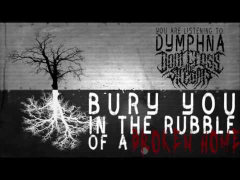 Don't Cross The Streams - DYMPHNA [Official Lyric Video] (2017)