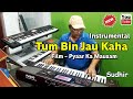 Tum Bin Jau Kaha Instrumental Cover Musicwithsudhir
