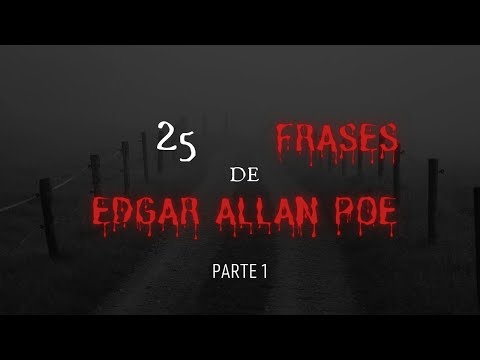 25 frases que Desafían la Oscuridad - Edgar Allan Poe