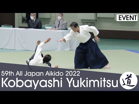 Kobayashi Yukimitsu Shihan - 59th All Japan Aikido Demonstration (2022)