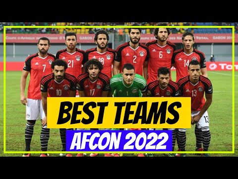 Top 10 Teams To Watch Out For In AFCON 2021
