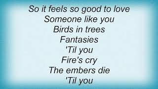 Terence Trent D'arby - It Feels So Good To Love Someone Like You Lyrics