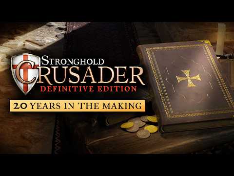 The History of Stronghold and Making of Crusader: Definitive Edition (Documentary)