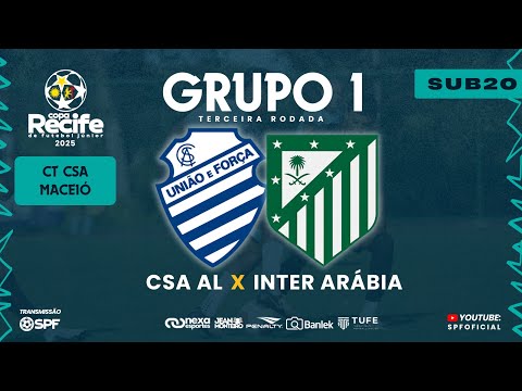 COPA RECIFE SUB 20 - CSA X INTER ARÁBIA
