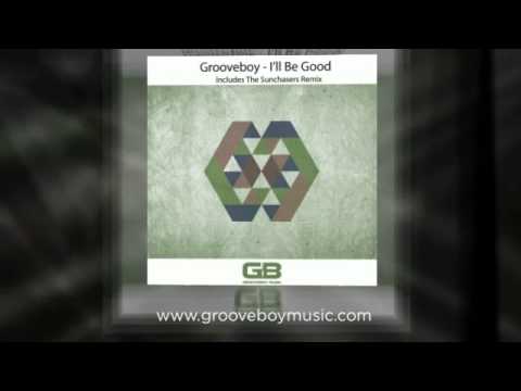 GBM021 Grooveboy - I'll Be Good (Original Mix)