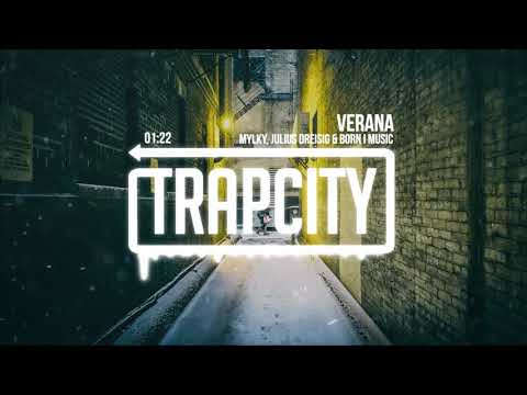 Mylky, Julius Dreisig & Born I Music - Verana