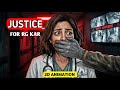 RG Kar Case Doctor Ke Saath Darindagi Full Truth Exposed 2024 2025 2D ANIMATION
