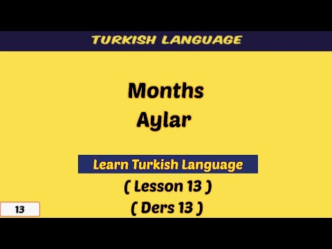 Learn Turkish Quickly Lesson 13 | Months ( Aylar )