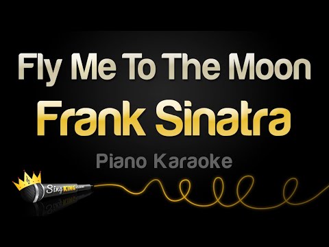 Frank Sinatra - Fly Me To The Moon (Piano Karaoke)
