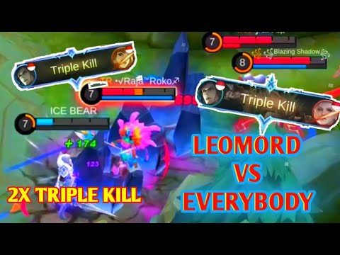 2X TRIPLE KILL!![] LEOMORD INSANE GAMEPLAY OFFLANER []leomord best build () leomord best combo 2021