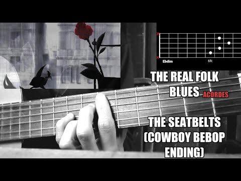 The Real Folk Blues - Cowboy Bebop