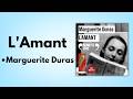 Livre Audio : "L'Amant" de Marguerite Duras (Résumé & Analyse Complète)