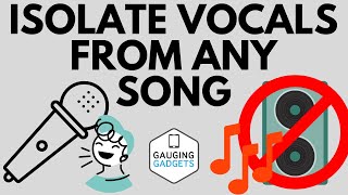How to Isolate Vocals from Any Song - Extract Vocals from Music Files for Free