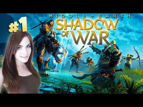 Middle-Earth: Shadow of War - Part 1 - Let's Play / Walkthrough
