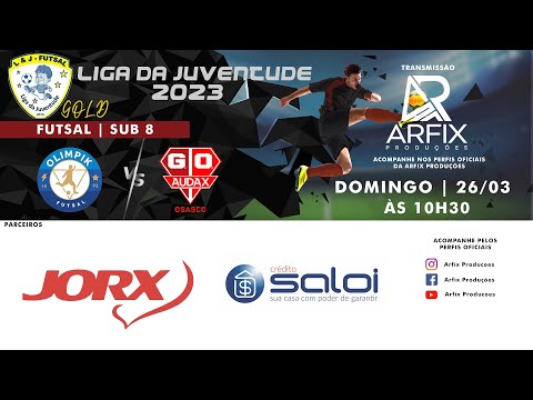 OLIMPIK x AUDAX - FUTSAL SUB 8