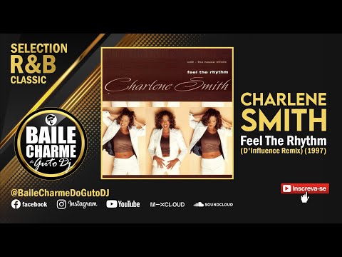 Charlene Smith - Feel The Rhythm (D'Influence Remix) 1997