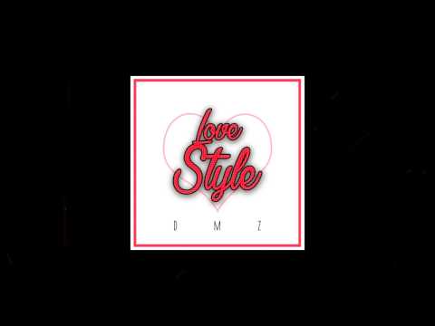 DMZ (Percolly) - Love Style