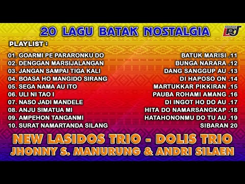Kompilasi Lagu Batak Nostalgia - New Lasidos Trio, Dolis Trio, Jhonny S. Manurung & Andri Silaen