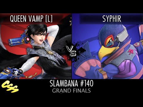 [Slambana #140] Grand Finals: queen vamp [L] (Bayonetta) vs. Syphir (Falco)