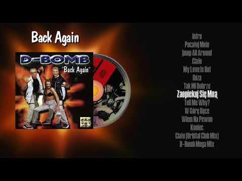 8. D-Bomb Zaopiekuj Się Mną 1999