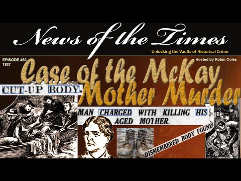 Exploring The McKay Mother Murder | A Chilling 1927 Scottish Crime
